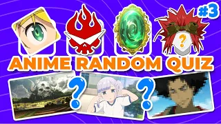 GUESS THE 40 ANIME RANDOM QUIZ - Part 3 (Hair, Logo, Opening, and more) | Anime Quiz | xanimexoasisx