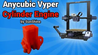 Anycubic Vyper - Print-In-Place Cylinder Engine