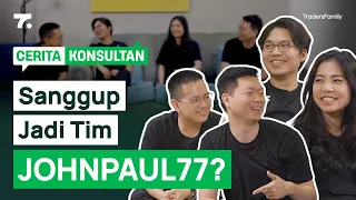 Pengakuan Tim Johnpaul77 Selama Kerja di Traders Family