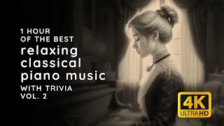 Best Classical Piano Trivia Vol 2 - Schubert, Beethoven, Rachmaninoff, Chaminade, Satie, Mendelssohn