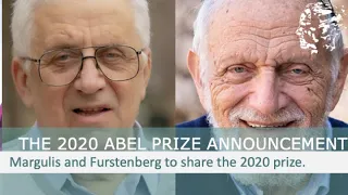 The Abel Prize announcement 2020 — Hillel Furstenberg & Gregory Margulis