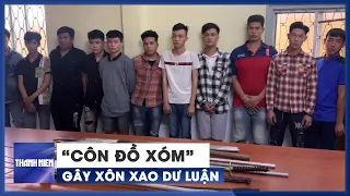 Bắt giữ nhóm “côn đồ xóm” mang bom xăng, hung khí gây rối tại Hóc Môn