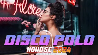 Wakacyjna Składanka Disco Polo 2024 -- Imprezowe Hity Disco Polo 2024 -- Najlepsza Składanka