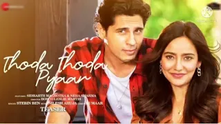 Thoda Thoda Pyaar | Sidharth Malhotra,Neha Sharma|Stebin Ben,Nilesh Ahuja,Kumaar|Zee Music Originals