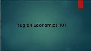 Yugioh Economics 101: How to Make and Save Money in Yugioh