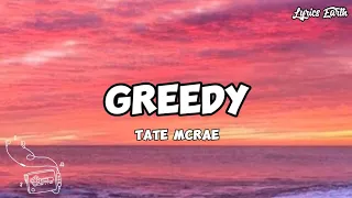 Greedy - Tate McRae | Lyrics