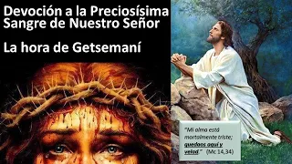 LA HORA DE GETSEMANÍ - Oraciones Completas