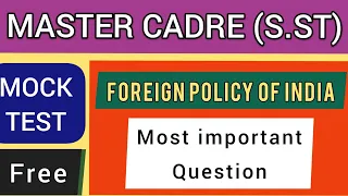 Master Cadre sst // Foreign policy of india for sst master cadre // kisan academy