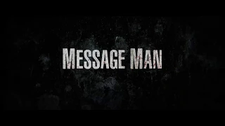 2018 Message Man Trailer