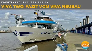 Eines der schönsten Schiffe auf dem Fluss?! Mein Fazit zur VIVA TWO - dem Neubau von VIVA Cruises!