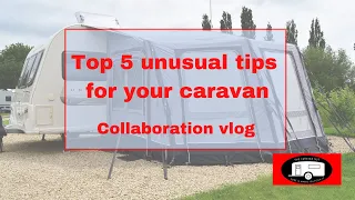 Top 5 unusual tips for your caravan