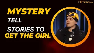 Mystery  - Tell Stories To Get The Girl