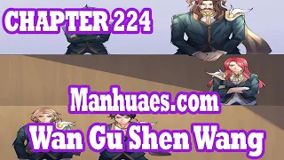 Wan Gu Shen Wang Chapter 224 [English Sub] | MANHUAES.COM