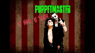 PUPPETMASTER MY NAME IS DEATH HQ