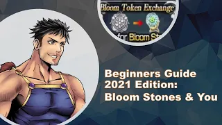 DFFOO GL Beginners Guide 2021 Edition - Bloom Stones