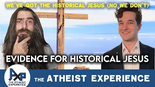 Tyler-IN | "Everybody Knows There Was A Historical Jesus" | The Atheist Experience 26.34