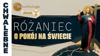 Różaniec Teobańkologia o pokój na świecie  02.06 Niedziela