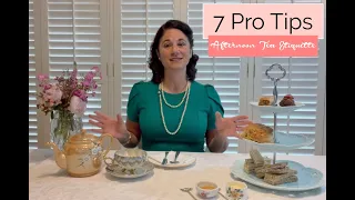 7 Pro Tips:  Afternoon Tea Etiquette #afternoontea #teaetiquette