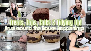 Treats, Talking, Tabs & Tidying Up! Sharing It All! Around The House Happenings Let's Hang