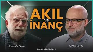 Akıl ve İnanç | Gönül Sadası | B5