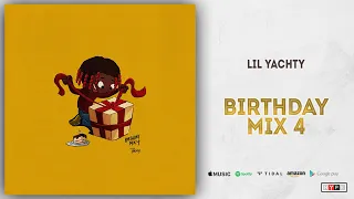 Lil Yachty - Birthday Mix 4 (EP)