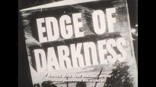 Edge of Darkness 1943 BW Trailer High Definition Errol Flynn, Ann Sheridan, Walter Huston 16mm