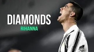 Cristiano Ronaldo ◆ Diamonds ◆ Rihanna ᴴᴰ