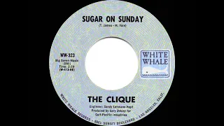 1969 HITS ARCHIVE: Sugar On Sunday - The Clique (mono 45)