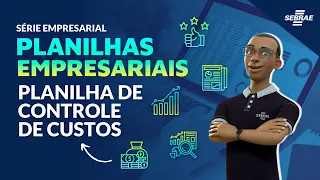 🚀Planilha de Controle de Custos - Planilhas Empresariais Sebrae 📋