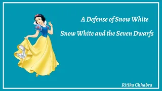 A Defense of Snow White | Snow White and the Seven Dwarfs (1937)