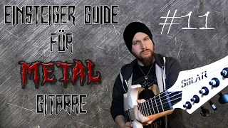 Einsteiger Guide für Metal-Gitarre #11 Down/Alternative-Picking /Gallop Rhythmus