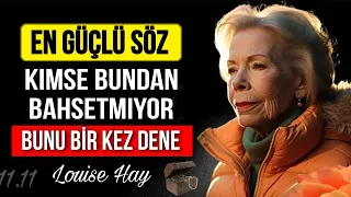 Her Sabah Uyandığında İlk Sözün Bu Olsun | Louisa Hay Çekim Yasası