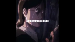 All the things she said - Lena Katina (Eren Yeager Edit Attack on Titan)