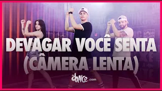 Devagar Você Senta (Câmera Lenta) - Parangolé | FitDance TV (Coreografia) | Dance Video