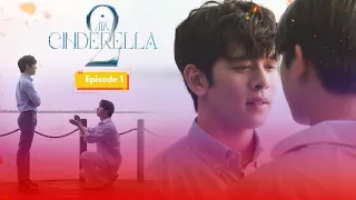 MR CINDERELLA SEASON 2 - CHÀNG LỌ LEM  I  Episode 1 [The Series Boys'love Việt Nam]