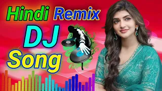 Hindi Remix DJ Song  _ Hard Bass ---- _ Remix _ Hindi song best collection _ New Remix Song 2023