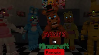 FNAF 2 Made In Minecraft (REMADE)