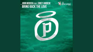 Bring Back the Love (Radio Edit)