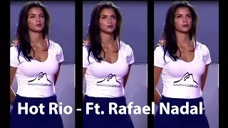 Hot Rio (Ft. Rafael Nadal) / Justin Timberlake - SexyBack