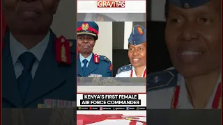 Gravitas | Kenya's first female air force commander | WION Shorts