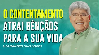 Hernandes Dias Lopes | COMO VIVER UMA VIDA DE CONTENTAMENTO