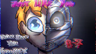 Just like you [FNAF]Tales From the PizzaPlex ft. B-7