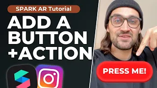 Add a BUTTON which triggers an Action to your Instagram Filters! | Spark AR Studio Tutorial