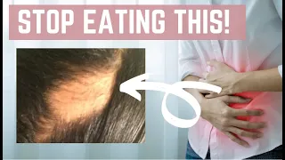 STOP EATING THESE FOODS TO HELP REGROW HAIR