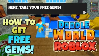 DOODLE WORLD - HOW TO GET FREE EASY 500 GEMS - ROBLOX