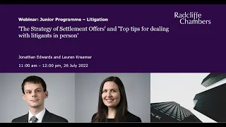 The Strategy of Settlement Offers and Top tips for dealing with litigants in person