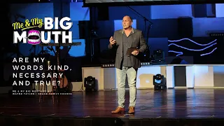 Me & My Big Mouth | Ephesians 4 : 29-32 | Week 4 | Wayne Taylor