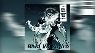 Baki Vs Yujiro Edit Part1(Murder in my mind)