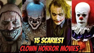 15 Best Scary Clown Movies That Will Give You Nightmares 😱| Top 15 Clown Horror Movies |