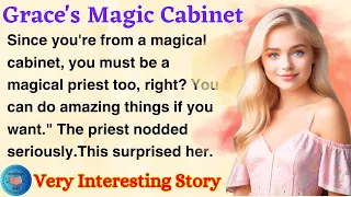 Grace's Magic Cabinet | Learn English Through Story Level 2 | English Story Reading